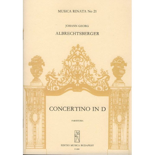 Albrechtsberger, J. G.: Concertino in D (1769.)